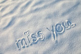 Miss you writing on the snow Stock Photo